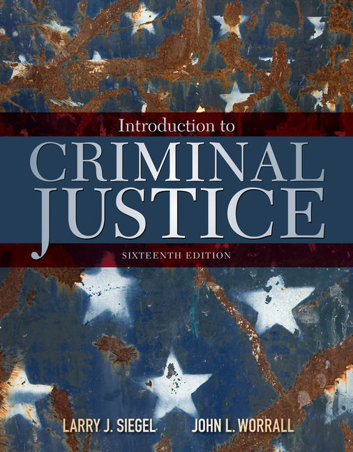 Introduction To Criminal Justice 16th Edition Cengage