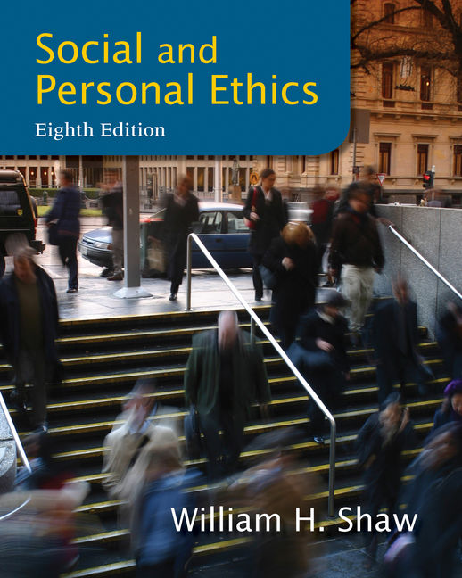 Social And Personal Ethics 8th Edition Cengage