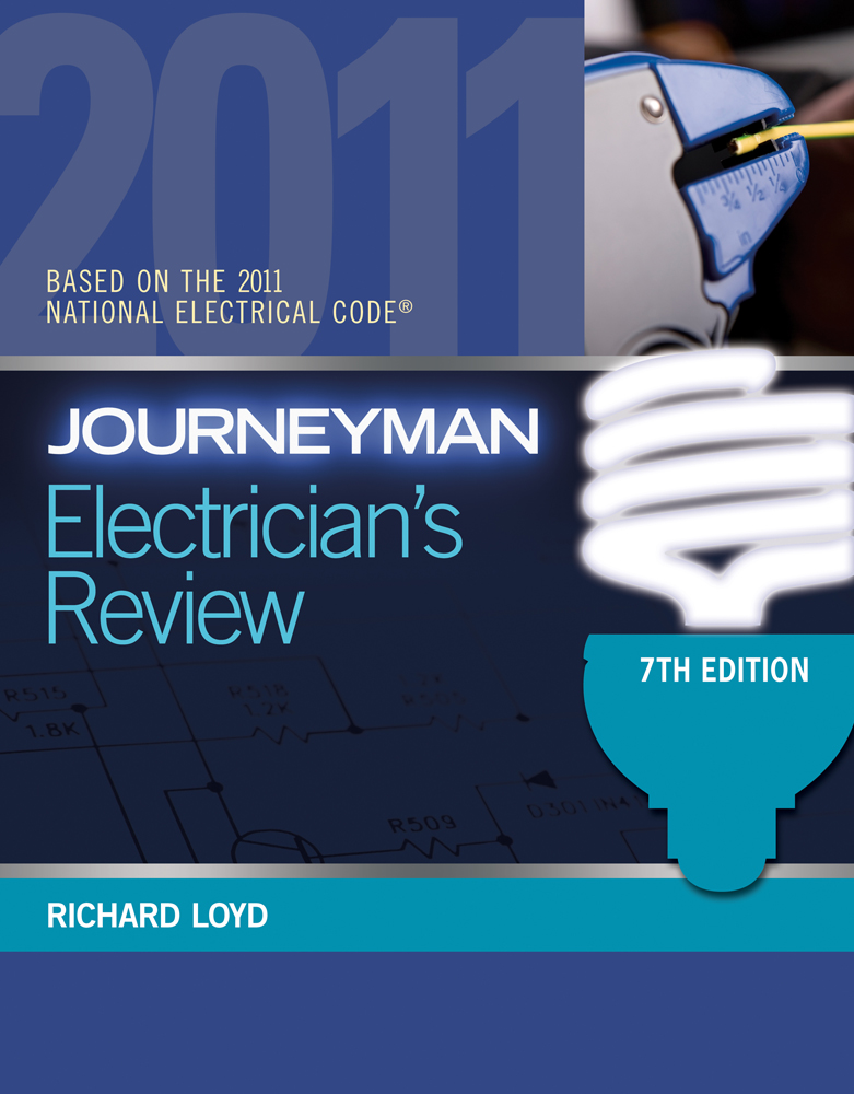 Journeyman Electrician’s Review, 7th Edition Cengage