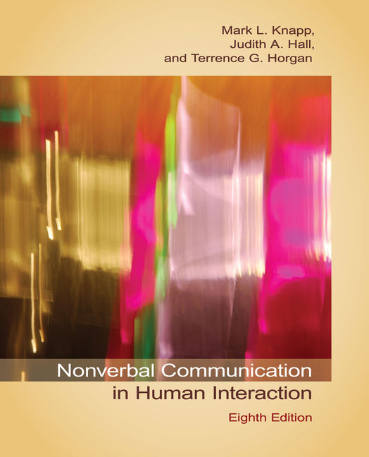 Nonverbal Communication in Human Interaction, 8th Edition