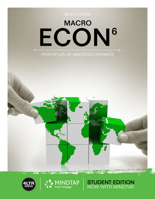 ECON MACRO, 6th Edition Cengage