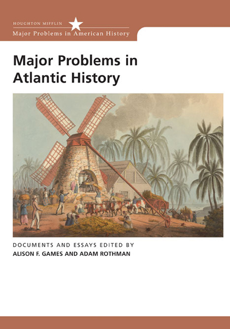 Major Problems In Atlantic History Documents And Essays