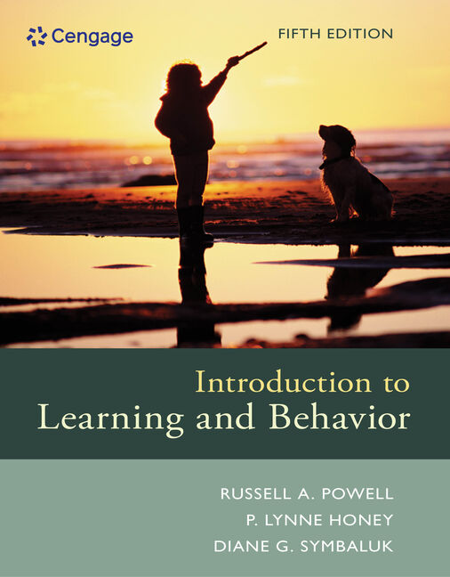 Introduction to learning and behavior 5th edition 9781305652941