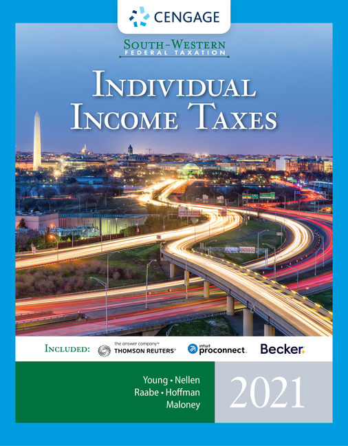South Western Federal Taxation 2021 Individual Income Taxes 44th Edition Cengage