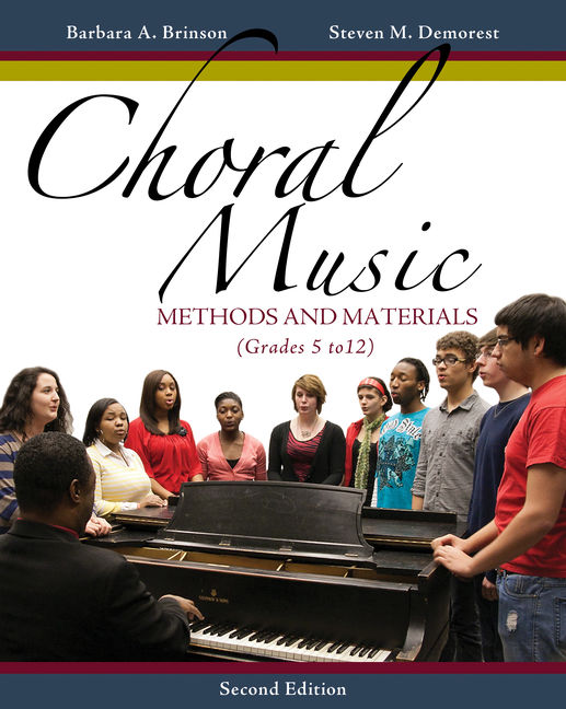 Choral Music Methods and Materials, 2nd Edition 9781133599661 Cengage