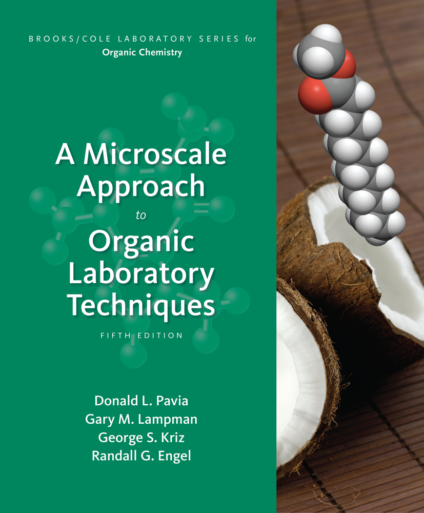 A Microscale Approach to Organic Laboratory Techniques, 5th Edition