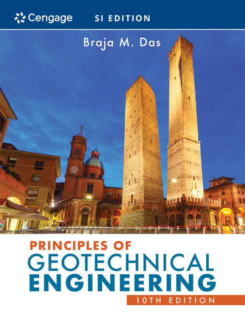 principles-of-geotechnical-engineering-si-edition-10th-edition