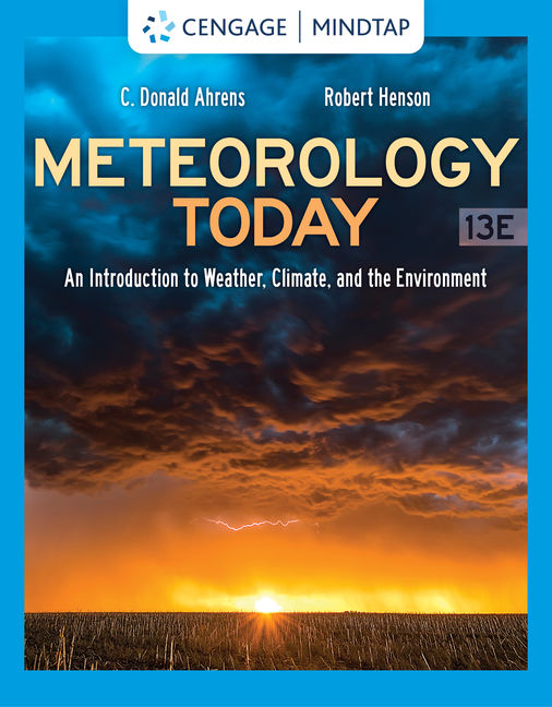 MindTap for Meteorology Today An Introduction to Weather, Climate, and