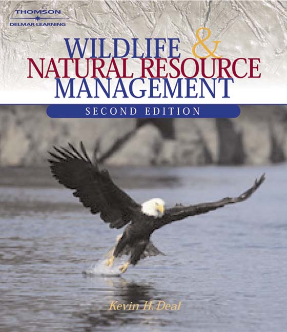 Wildlife & Natural Resource Management, 2nd Edition Cengage
