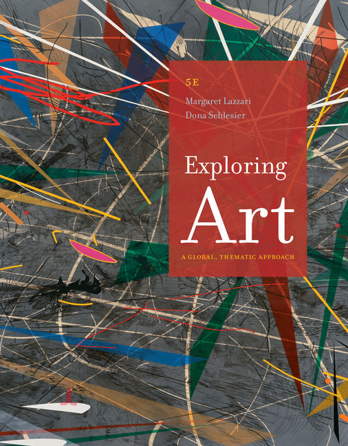 Exploring Art A Global Thematic Approach 5th Edition Cengage