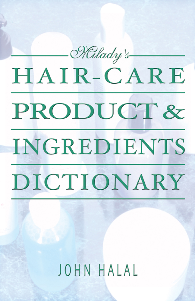Hair Care Product and Ingredients Dictionary, 1st Edition Cengage