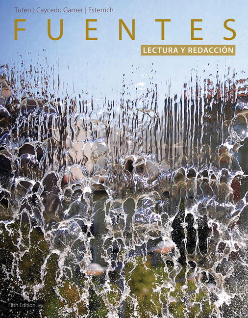 Fuentes Lectura Y Redaccion 5th Edition Cengage