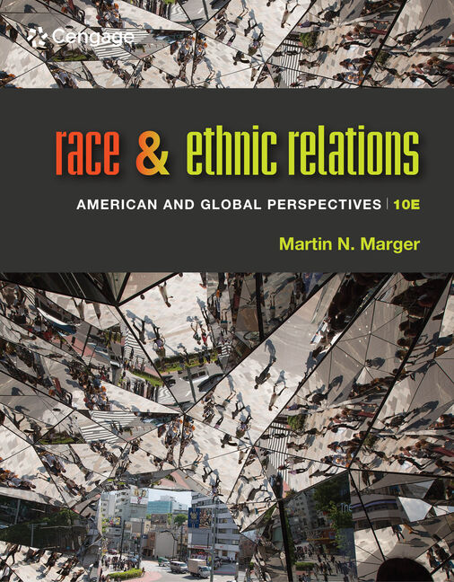 Race and Ethnic Relations American and Global Perspectives, 10th