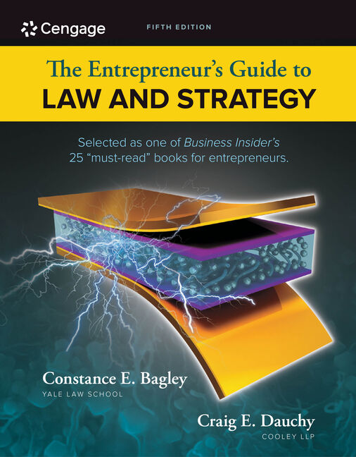 The Entrepreneur S Guide To Law And Strategy 5th Edition 9781285428499 Cengage