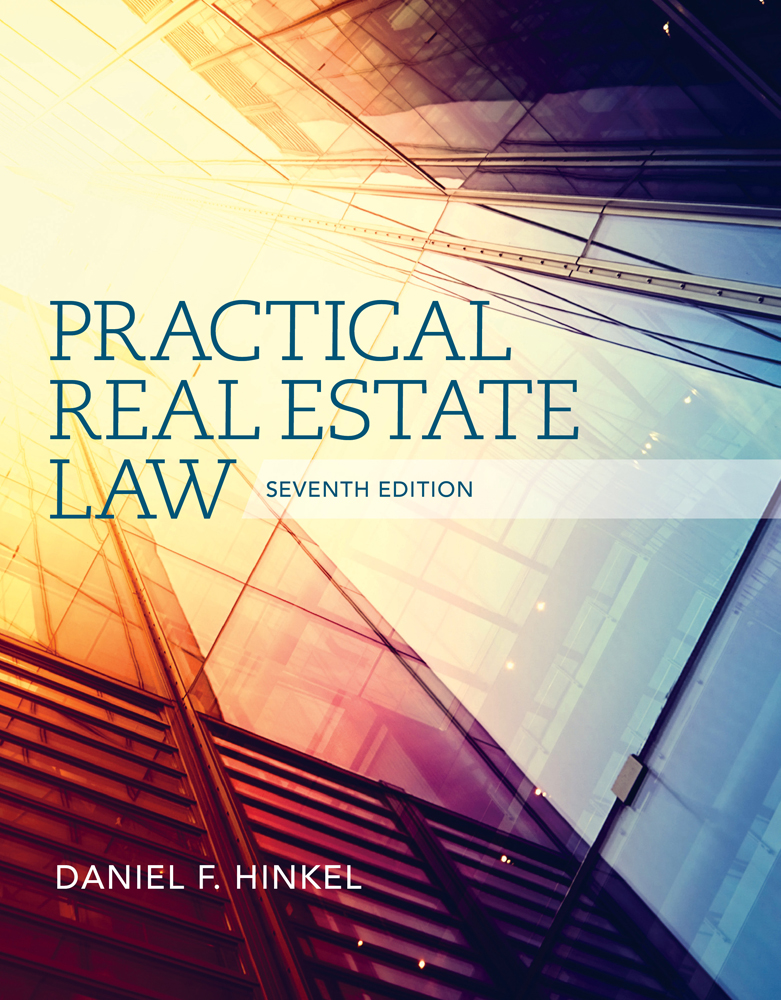 Practical Real Estate Law 7th Edition Cengage - 