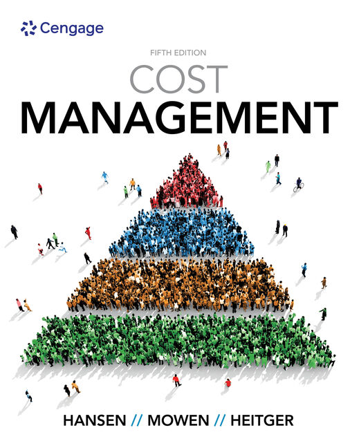 Cost Management, 5th Edition 9780357141090 Cengage