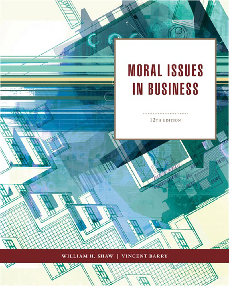 Moral Issues In Business 12th Edition Cengage