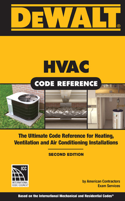 Dewalt Hvac Code Reference Based On The 2015 International