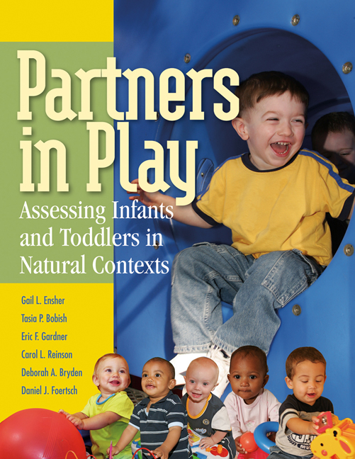 Partners In Play Assessing Infants And Toddlers In Natural Contexts