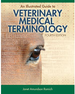 An Illustrated Guide To Veterinary Medical Terminology 4th Edition Cengage