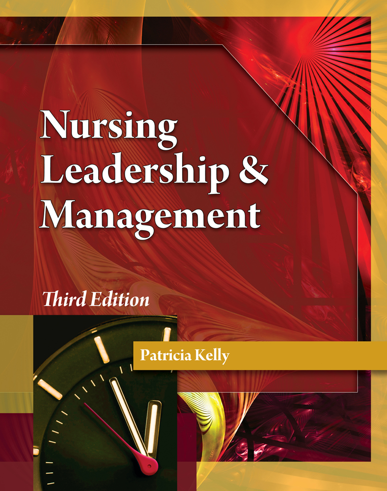 Nursing Leadership & Management, 3rd Edition Cengage