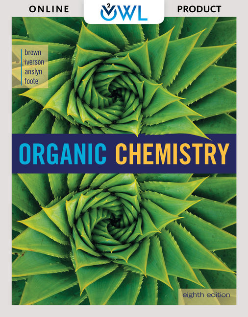 Owlv2 With Ebook Solutions Manual For Organic Chemistry 8th