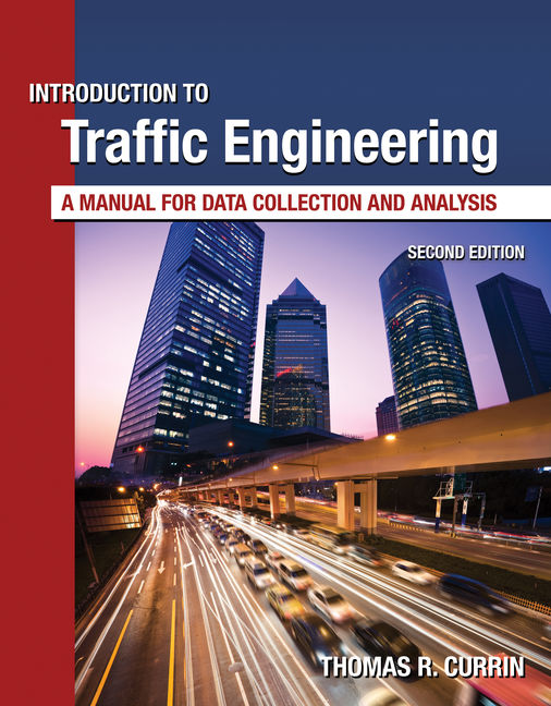 Introduction To Traffic Engineering A Manual For Data