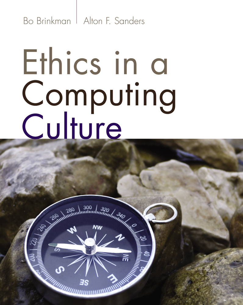 Ethics in a Computing Culture, 1st Edition - 9781111531102 - Cengage