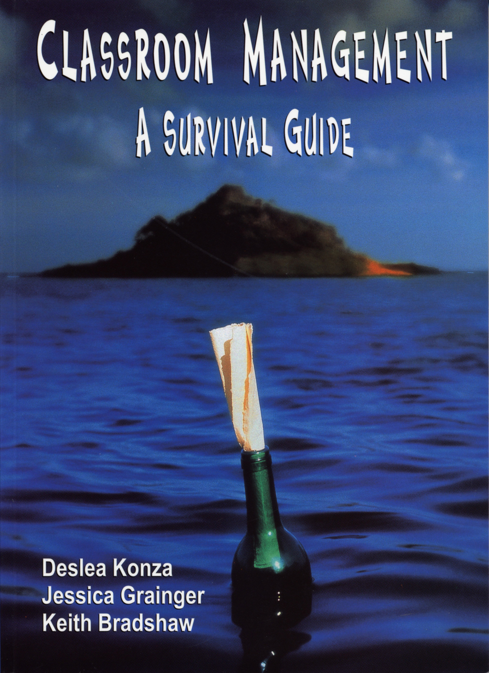 Product cover for Classroom Management: A Survival Guide 1st Edition by Deslea Konza/Jessica Grainger/Keith Bradshaw