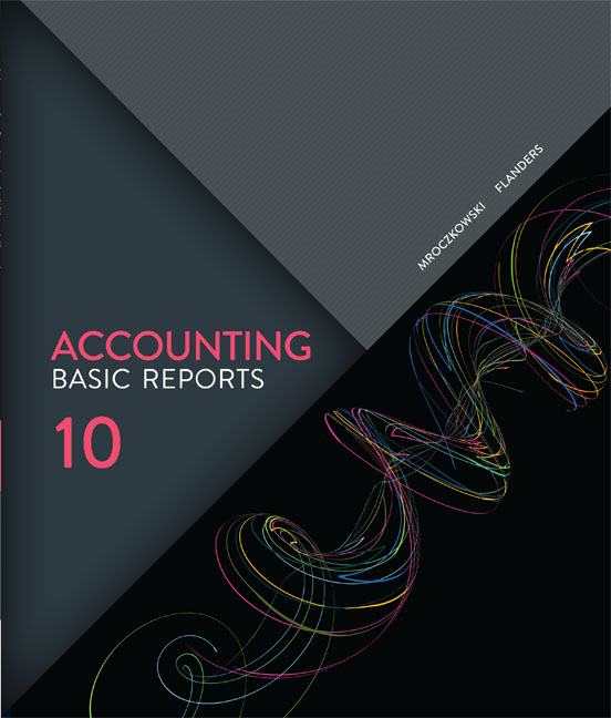 Accounting: Basic Reports, 10th Edition - 9780170245494