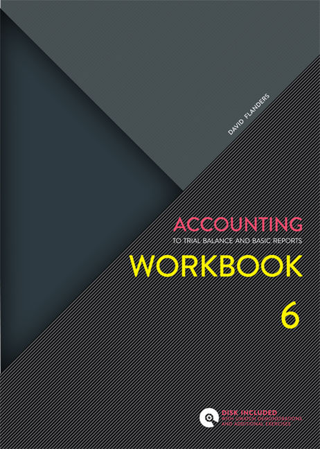 Product cover for Accounting Workbook: To Trial Balance and Basic Reports 6th Edition by Nicholas Mroczkowski/David Flanders
