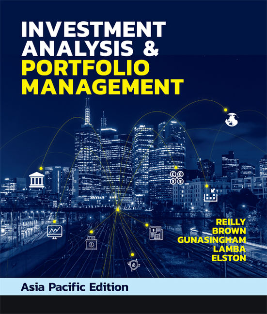 Product cover for Investment Analysis & Portfolio Management 1st Edition by Brindha Gunasingham/Asjeet Lamba/Dr Frank Elston/Frank K. Reilly/Keith C. Brown