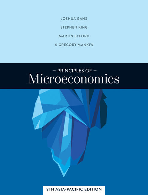 Principles of Microeconomics, 8th Edition - 9780170445672 - Australia