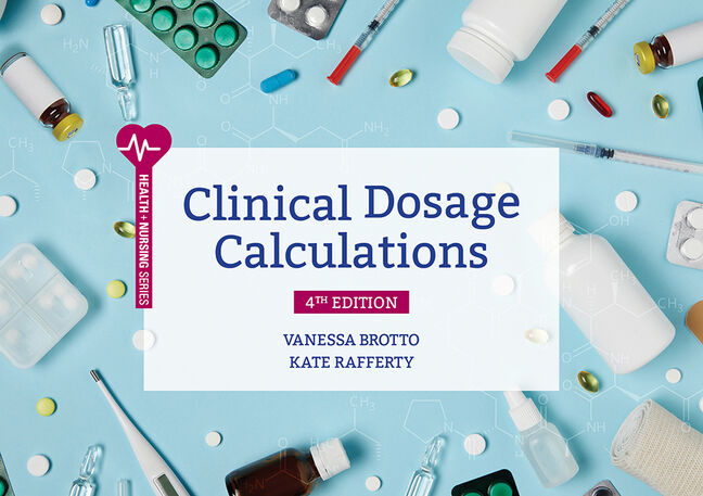 Clinical Dosage Calculations 4th ed. 