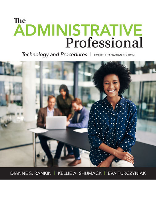 The Administrative Professional: Technology and Procedures