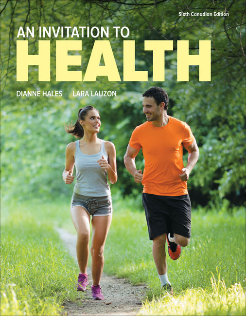 An Invitation to Health, 6th Edition - 9780176884932 - Cengage