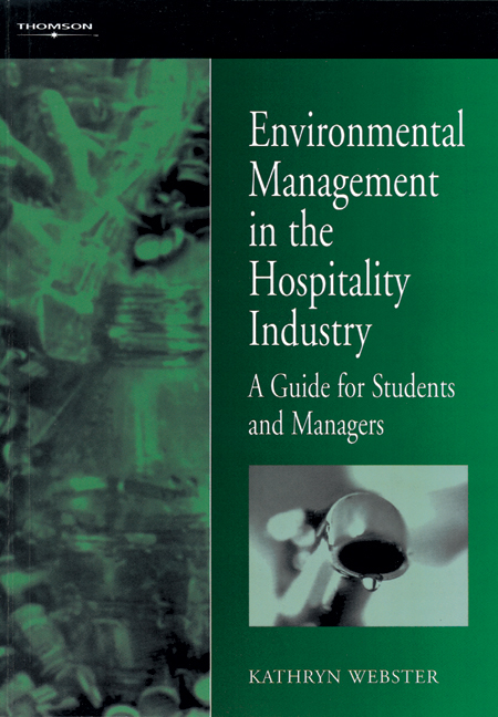 Product cover for Environmental Management in the Hospitality Industry: A Guide for Students and Managers 1st Edition by Kathryn Webster