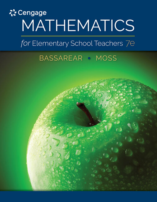 Student Solutions Manual for Bassarear/Moss's Mathematics for Elementary School Teachers