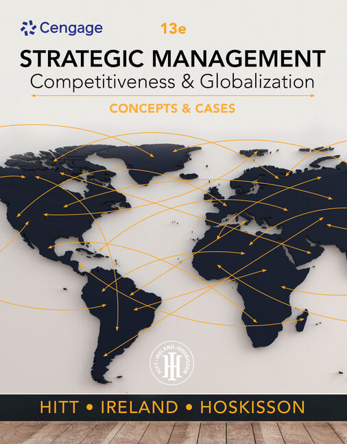 Strategic Management Concepts And Cases 9780357033838 Cengage