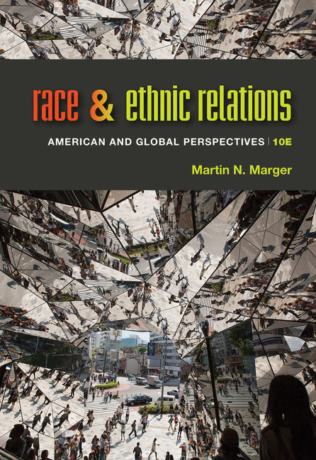 Product cover for Race and Ethnic Relations: American and Global Perspectives Enhanced 10th Edition by Martin N. Marger