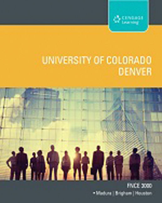 Product cover for Custom eBook Instant Access for UNIVERSITY OF COLORADO DENVER: FNCE 3000 9th Edition by Eugene F. Brigham/Joel F. Houston