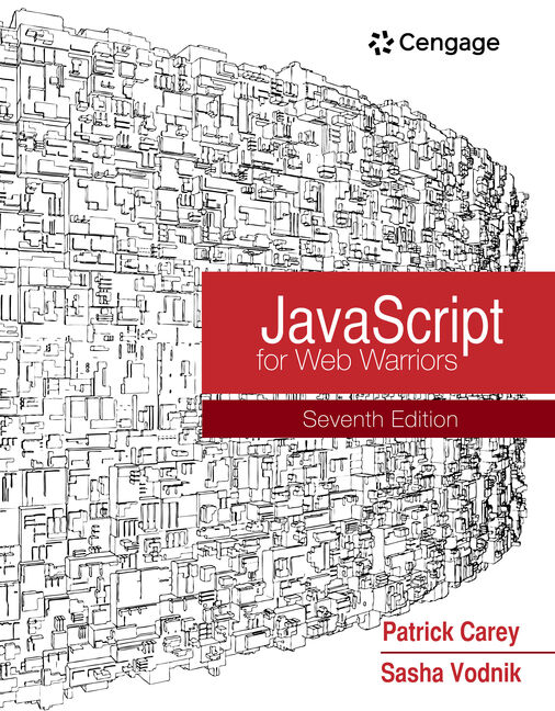 MindTap for Carey/Vodnik's JavaScript for Web Warriors, 2 terms