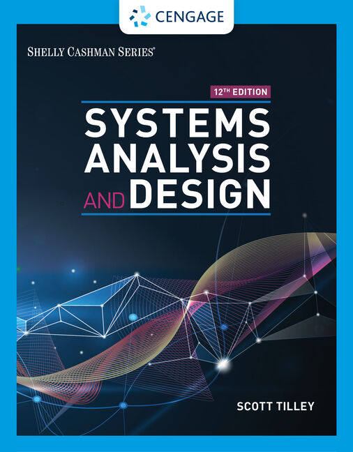 Systems Analysis And Design 9781305494602 Cengage