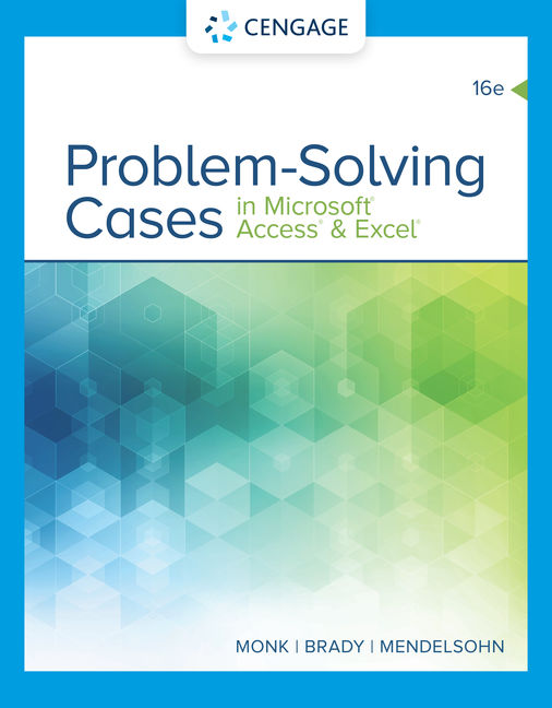 PROBLEM SOLVING CASES IN MICROSOFT ACCESS & EXCEL