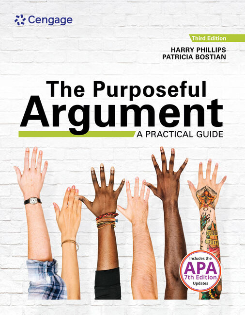 Product cover for The Purposeful Argument: A Practical Guide with APA Updates 3rd Edition by Harry Phillips/Patricia Bostian