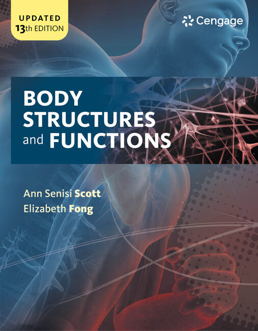 eBook: Body Structures and Functions Updated, 13th Edition