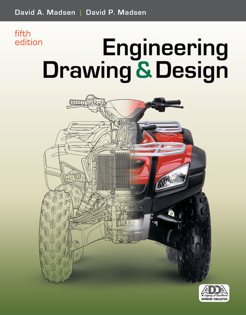Product cover for eBook Workbook: Engineering Drawing and Design 5th Edition by David A Madsen, B.S., M.Ed./David P. Madsen, B.S., M.S.