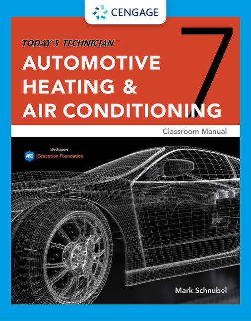 Product cover for Today's Technician: Automotive Heating & Air Conditioning Classroom Manual 7th Edition by Mark Schnubel
