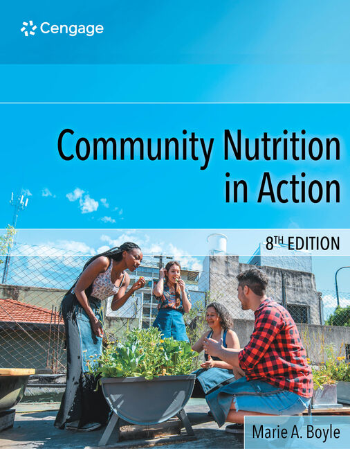 Product cover for Community Nutrition in Action 8th Edition by Marie A. Boyle