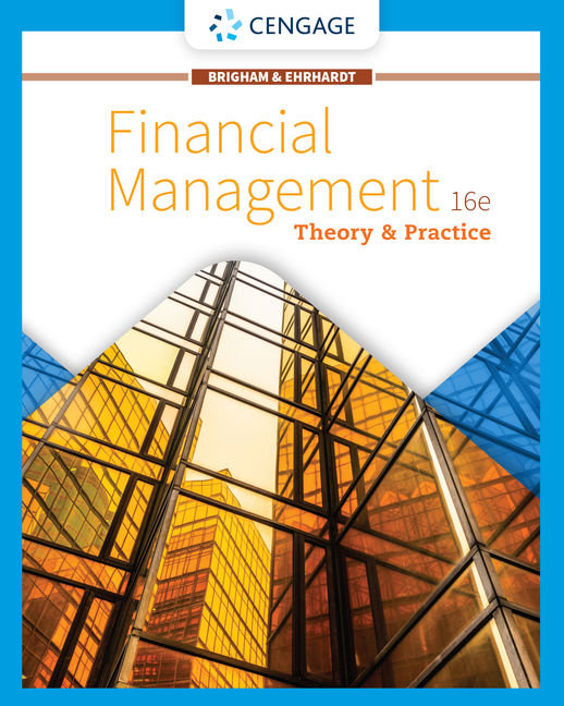 Ebook Financial Management Theory Practice 9780357390931 Cengage This is the 2015 8th edition update revised edition which is the most recent edition edition available! ebook financial management theory